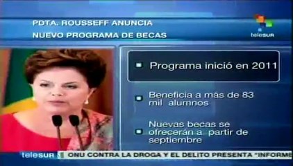 Dilma Rousseff inicia nueva fase de programa que apoya a estudiantes