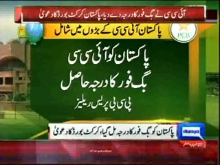 Dunya News - ICC agrees to grant 'Big Four' status to Pakistan- PCB