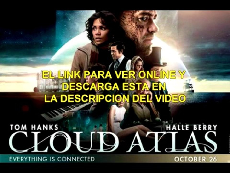 CLOUD ATLAS - PELICULA COMPLETA