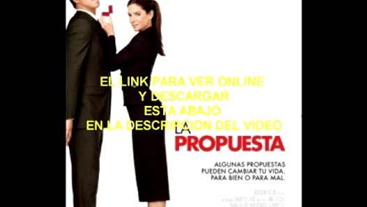 LA PROPUESTA - PELICULA COMPLETA - Vídeo Dailymotion