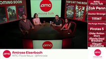 AMC Movie Talk - New TMNT Trailer and Posters Drops, PIRATES 5 Moving Forward