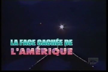 Les Archives Oubliées - Episode 5 - La Face Cachée De L'Amérique