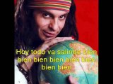 El Arrebato - Hoy Todo Va A Salirme Bien (with lyrics)