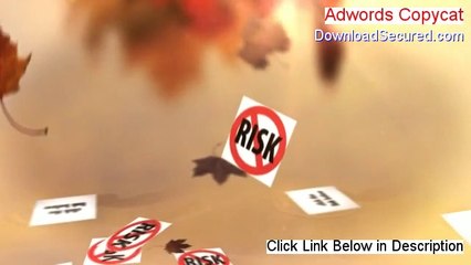 Adwords Copycat Free Download (Risk Free Download)