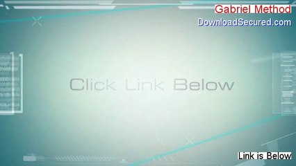 Gabriel Method Free PDF - Get It Now 2014