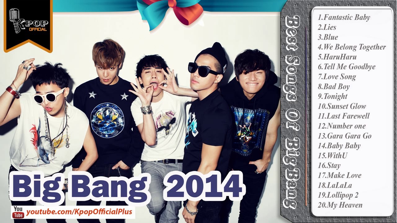 Big Bang│ Best Songs of Big Bang Collection 2014 │Big Bang's Greatest Hits