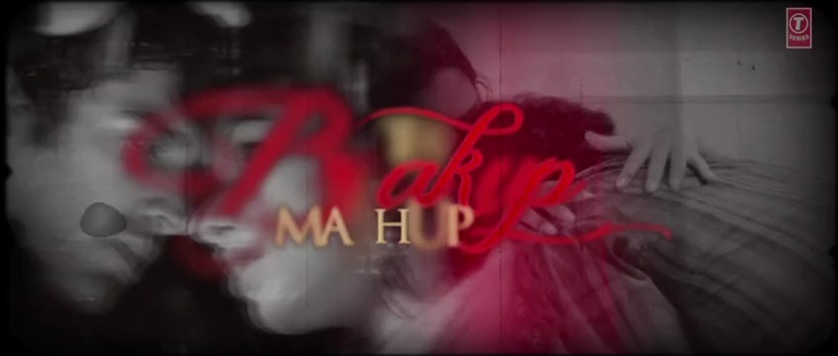The Break Up MashUp by DJ Chetas - Aashiqui 2 - Rockstar - Video Dailymotion