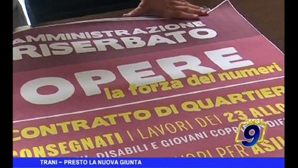 Trani | Presto la nuova Giunta