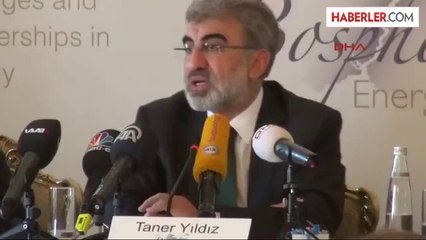Enerji ve Tabii Kaynaklar Bakanı Yıldız,