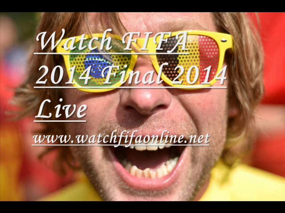 Live FIFA Final 2014 Broadcast
