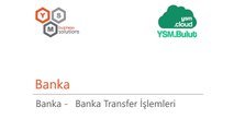 Banka - Banka Transfer İşlemleri