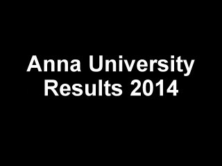 Anna university Exam results 2014 BE