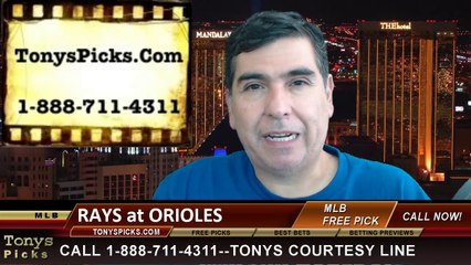 Baltimore Orioles vs. Tampa Bay Rays Pick Prediction MLB Odds Preview 6-27-2014