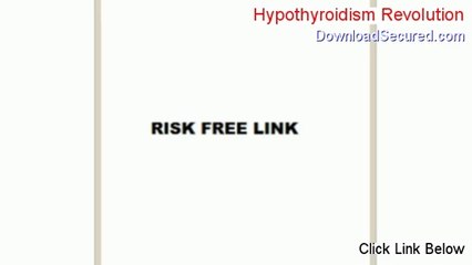 Hypothyroidism Revolution PDF Free - Get It Now