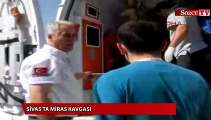 Miras kavgasında tabancalar konuştu