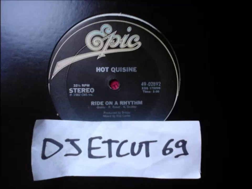 HOT QUISINE-RIDE ON A RHYTHM(RIP ETCUT)EPIC REC 82