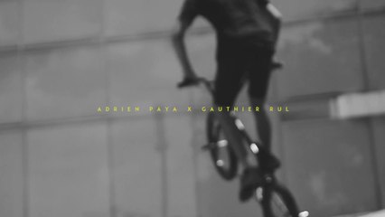 ADRIEN PAYA X GAUTHIER RUL - SOSH URBAN MOTION - CONTEST WILDCARD