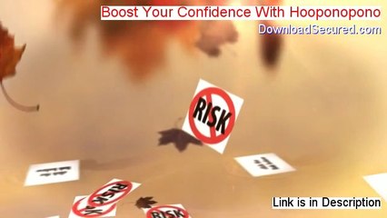 Boost Your Confidence With Hooponopono PDF Free - Get It Now