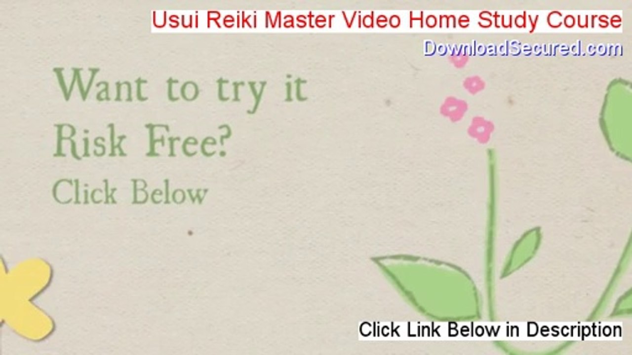 Usui Reiki Master Video Home Study Course Review [See my Review 2014]