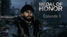 Medal of Honor : Cours avec les loups | Épisode 3 à Normal | Non commentée sur PC