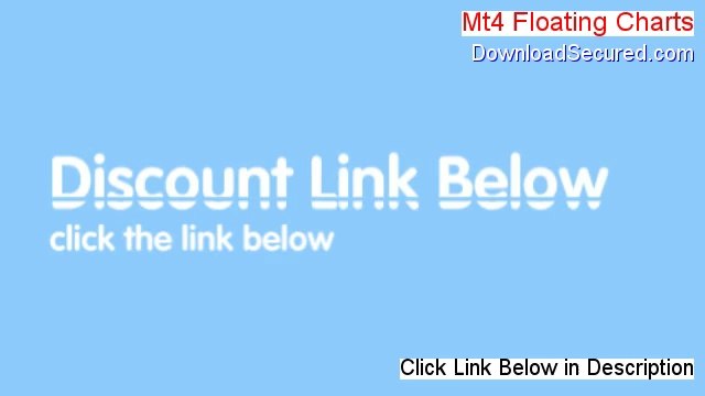 Mt4 Floating Charts Reviews [Video Review]