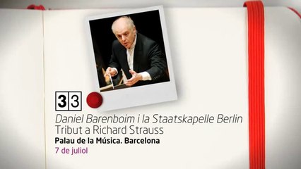TV3 - 33 recomana - Daniel Barenboim i la Staatskapelle Berlin. Tribut a Richard Strauss. Palau de