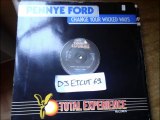 PENNYE FORD -CHANGE YOUR WICKED WAYS(EXTENDED VERSION)(RIP ETCUT)TOTAL EXPERIENCE REC 84