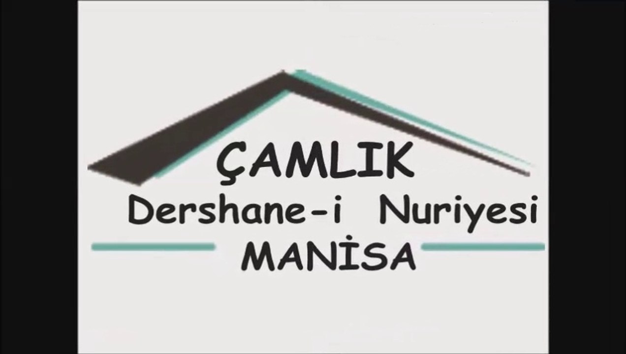 ÇAMLIK Dershane-i Nuriyesi Tanıtım Filmi-1