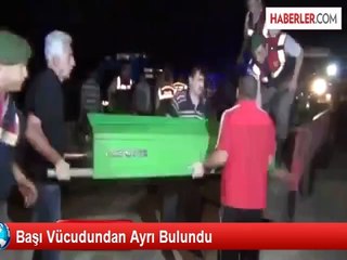 Kayıp Adamın Cesedi Başı Gövdesinden Ayrı Olarak Gölet Kenarında Bulundu
