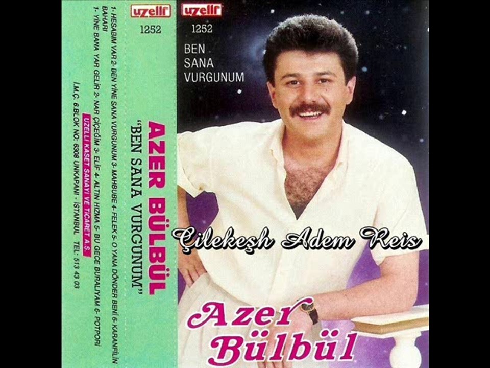 Azer Bülbül - Oynada Dönder Beni