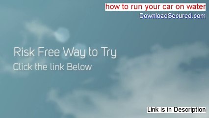 how to run your car on water Free PDF [how to make your car run on water 2014]