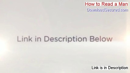 How to Read a Man Reviewed - Video Review