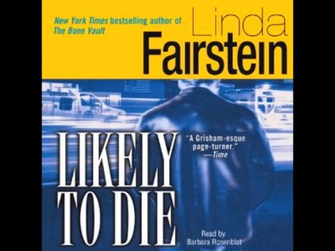 Audiobook Narrator Barbara Rosenblat LIKELY TO DIE Fairstein