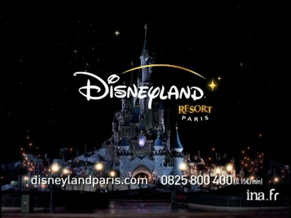 PUB (2006) Croire plus fort en ses rêves, Disneyland Resort Paris