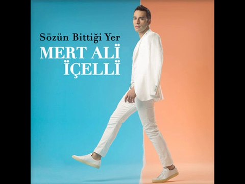 Mert Ali İçelli - Sözün Bittiği Yer (2014)