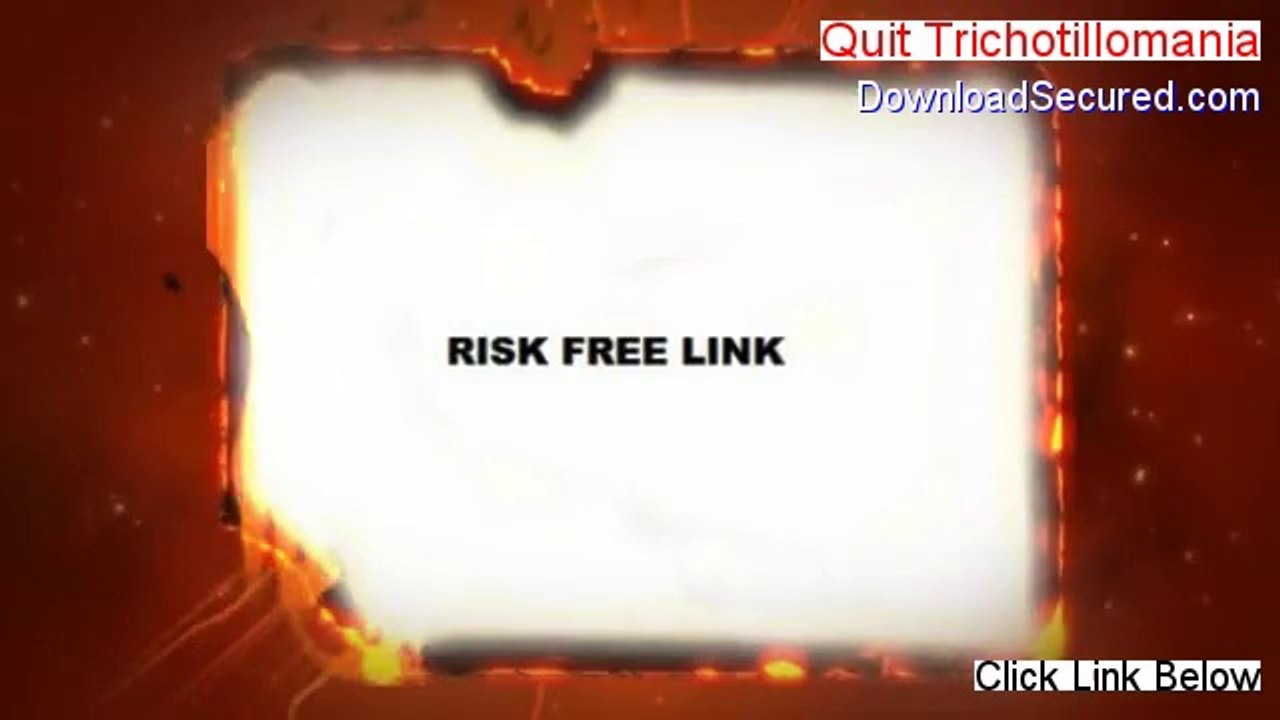Quit Trichotillomania Download - Download Here [2014]