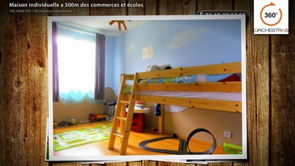 Maison individuelle a 500m des commerces et écoles