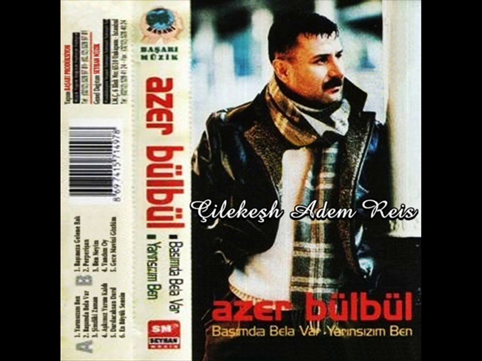 Azer Bülbül -  Başımda Bela Var