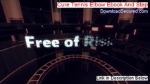 Cure Tennis Elbow Ebook And Step Download Free [Instant Download]