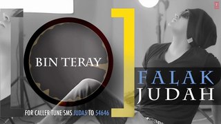 Bin Teray Full Song (Audio) - JUDAH - Falak Shabir 2nd Album - Video Dailymotion