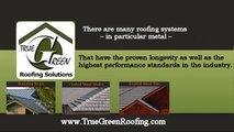 Reno Metal Roofing Company | CALL (775) 225-1590 True Green Roofing