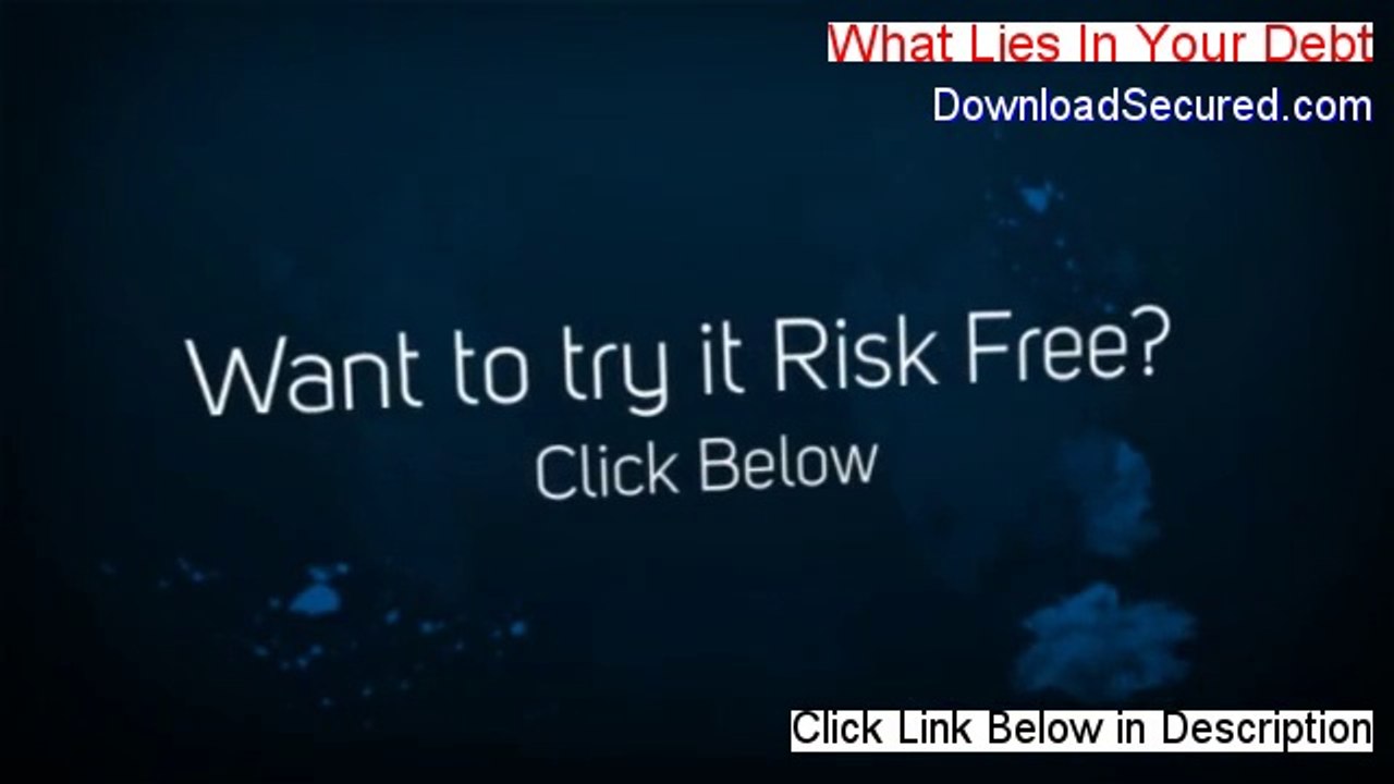 What Lies In Your Debt Reviewed (Video Review 2014)