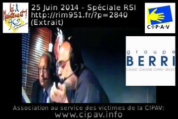 Scandales CIPAV, RSI, URSSAF, auto-entrepreneurs, etc (Jovanovic & Reichman, 25 Juin 2014)