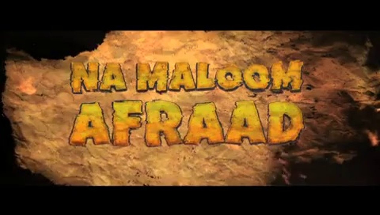 THEATRICAL TRAILER OF PAKISTANI MOVIE – NA MALOOM AFRAAD