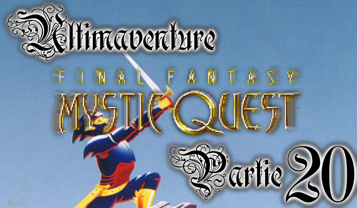 Mystic Quest [20] - Bateau sur l'eau