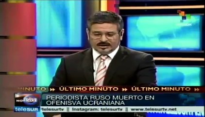 Ejército ucraniano mata a periodista ruso de TV tras ataque en Donetsk