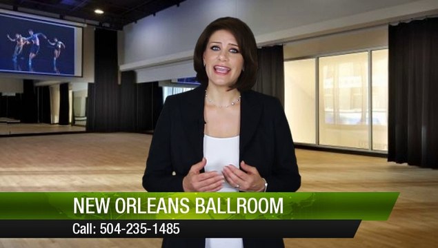 New Orleans Ballroom Metairie Wonderful Five Star Review by Georgia S.