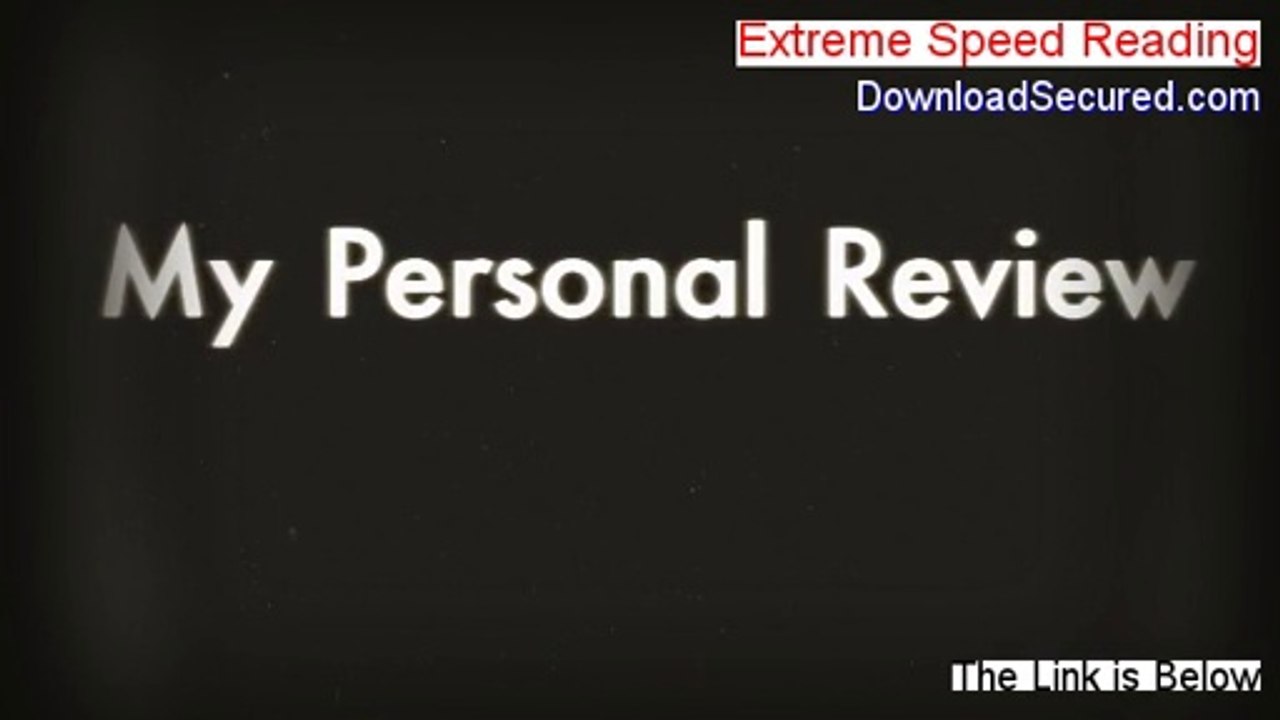 Extreme Speed Reading Download Free (Legit Download 2014)