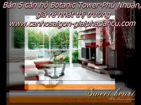 Bán 5 căn hộ Botanic-Phú Nhuận , sổ hồng , giá từ 29tr/m2