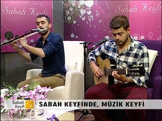 SABAH KEYFİ TAŞPLAK 2. BÖLÜM